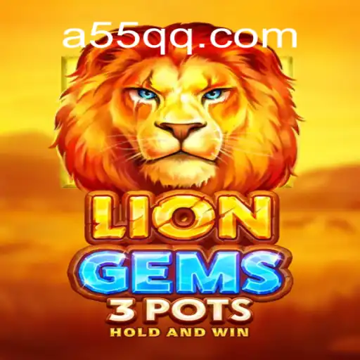Descubra o Mundo Fascinante de LionGems3pots: O Jogo do Momento com 55QQ